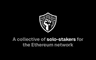 Stakers Union - A Collective of Ethereum Solo-Stakers